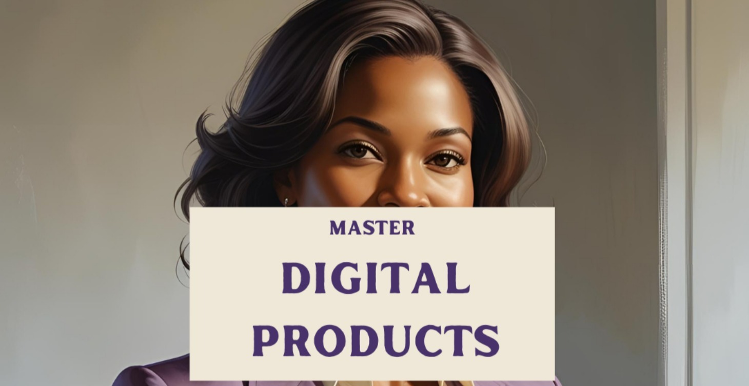 Master Digital Products