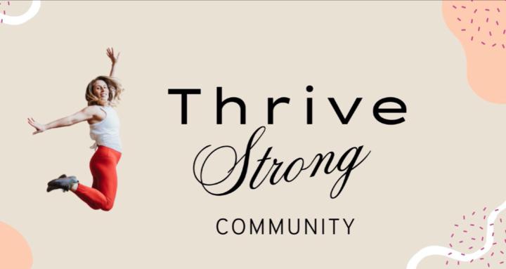 Thrive Strong Community