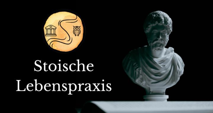 Stoische Lebenspraxis