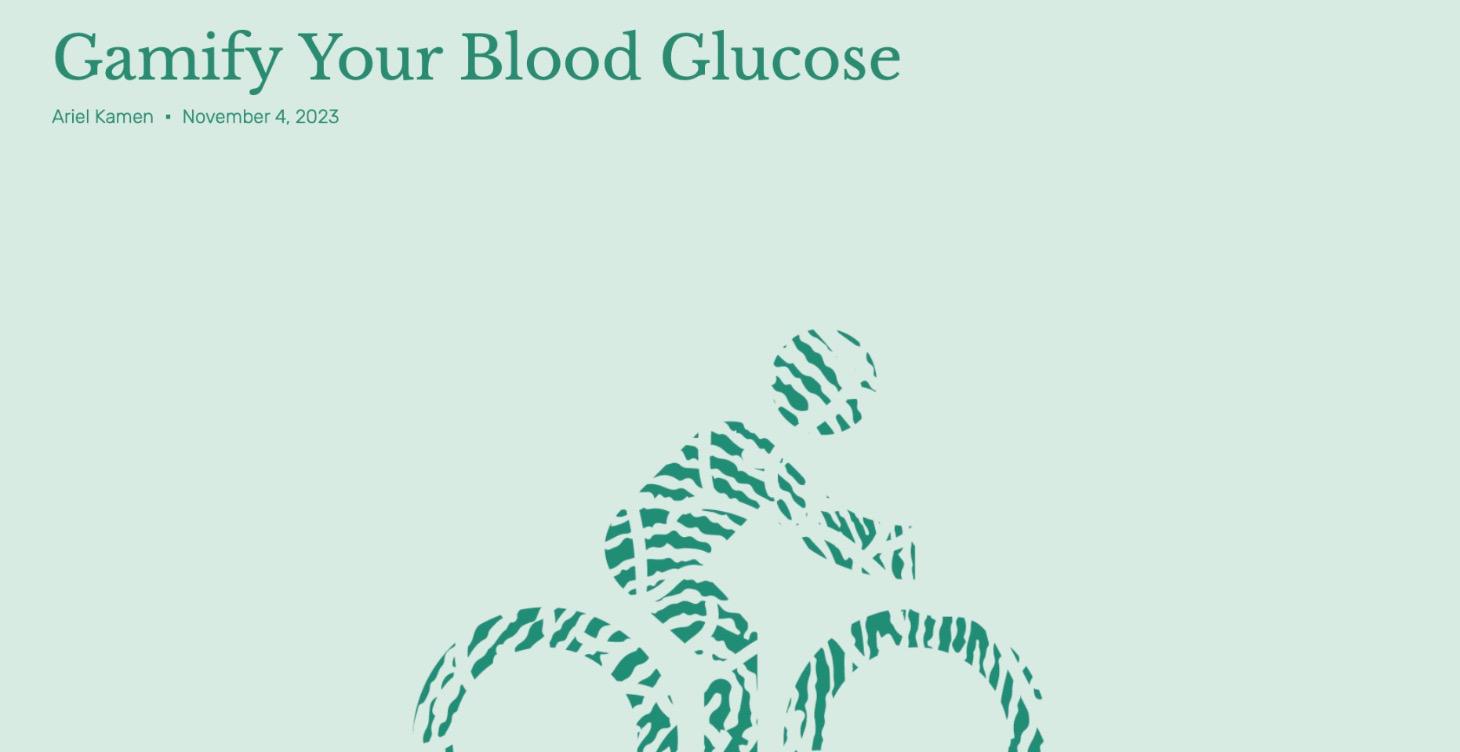GAMIFY YOUR BLOOD GLUCOSE