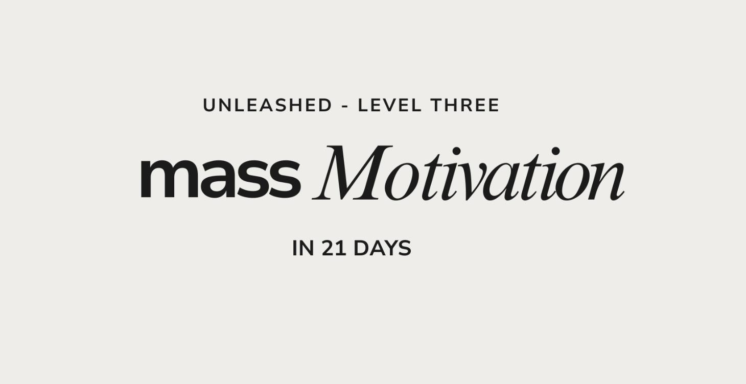 21 Days to Unstoppable Motivation