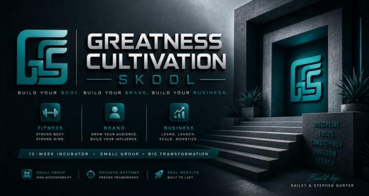 Greatness Cultivation Skool