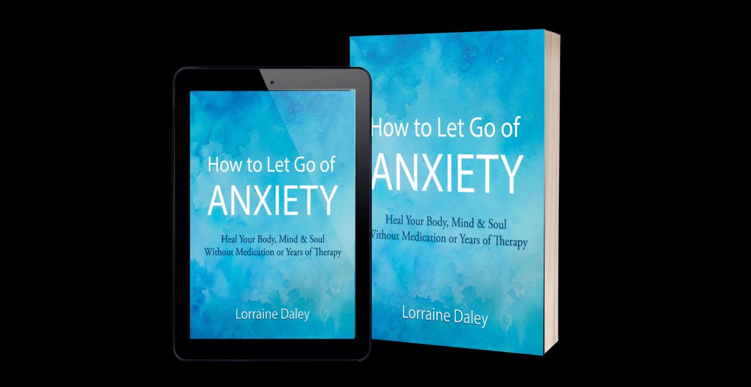 How to Let Go of Anxiety