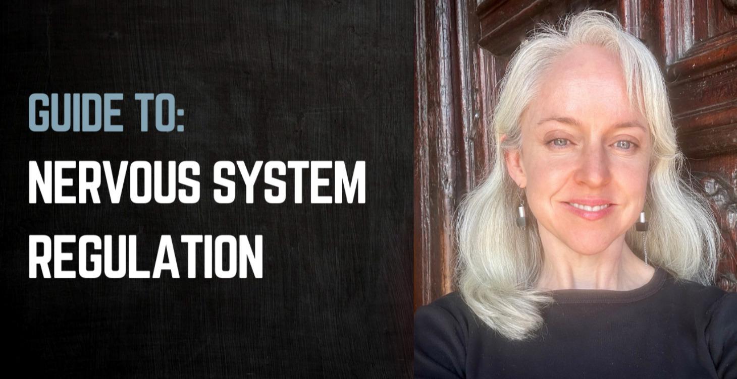 Regulate Your Nervous System