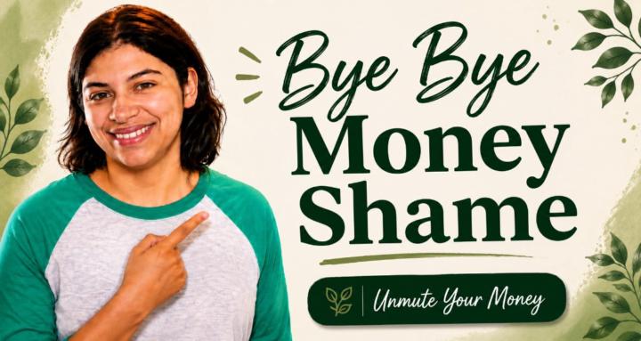 Unmuted: Money Mindset & Talk
