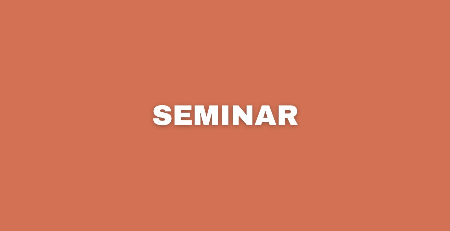 Seminar