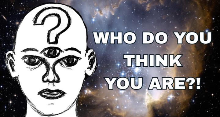 Who Do You Think You Are?!