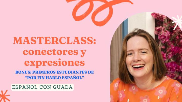 🗣️BONUS: CLASE ESPECIAL DE CONECTORES Y EXPRESIONES