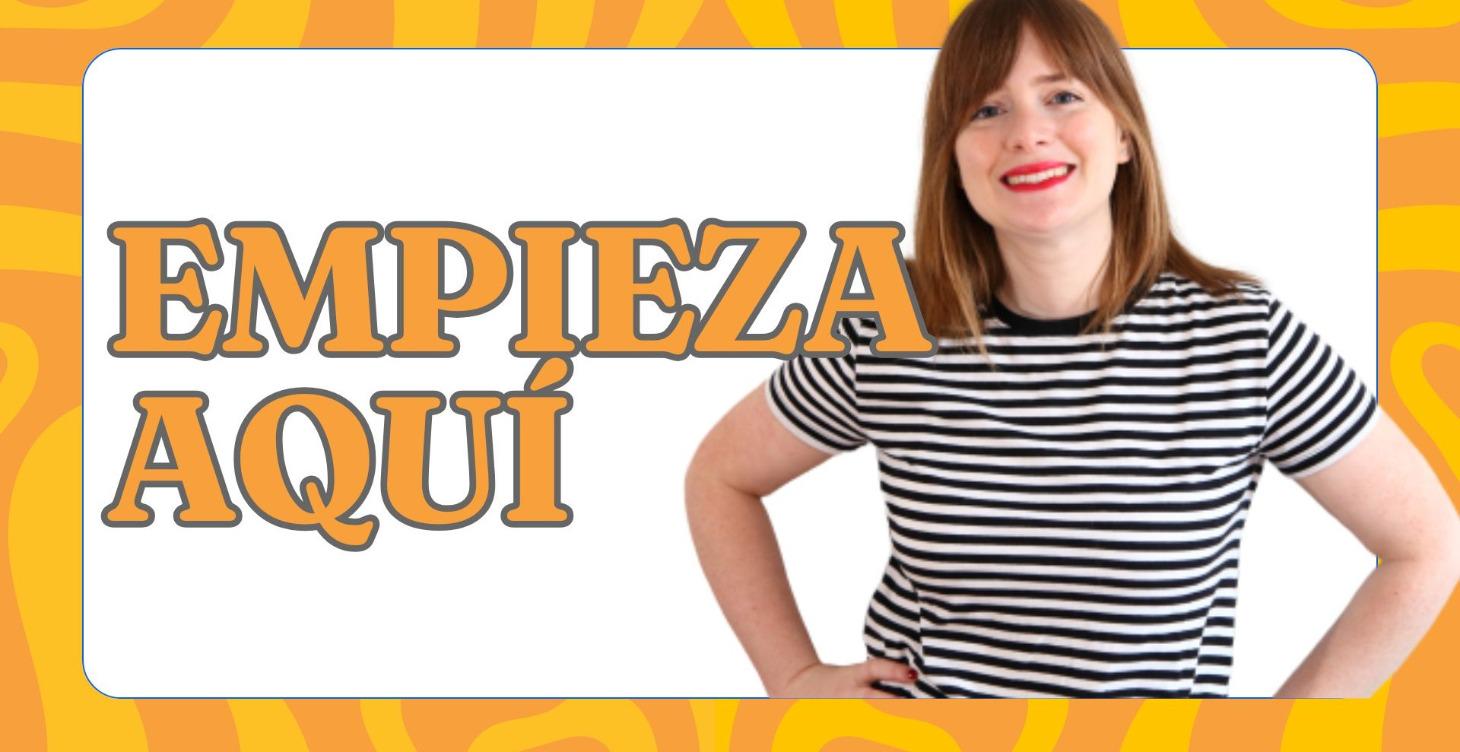 EMPIEZA POR AQUÍ- MÓDULO 0