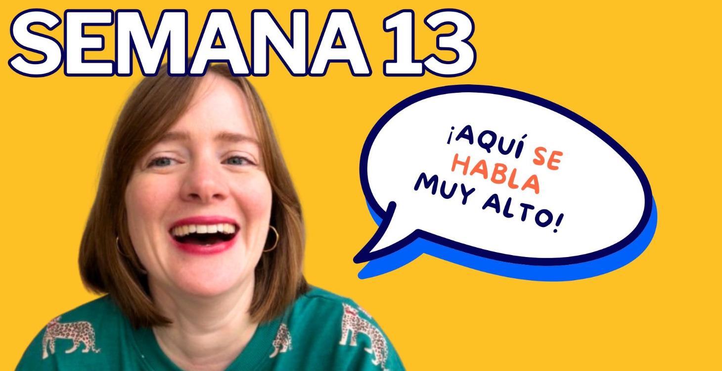 SEMANA 13: ¿Cómo se dice?