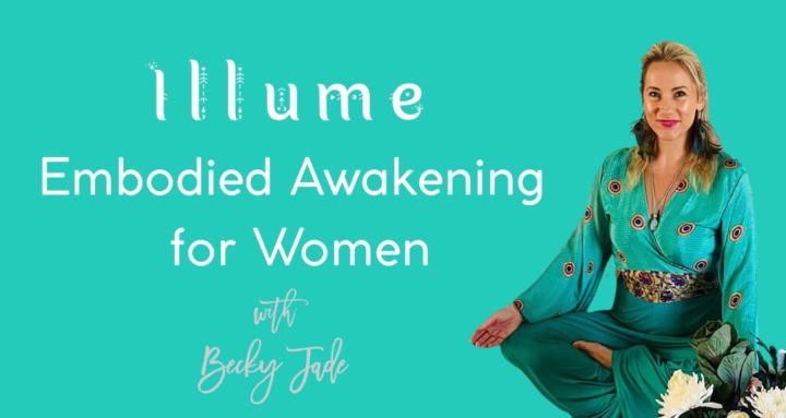 Illume Embodied Awakening