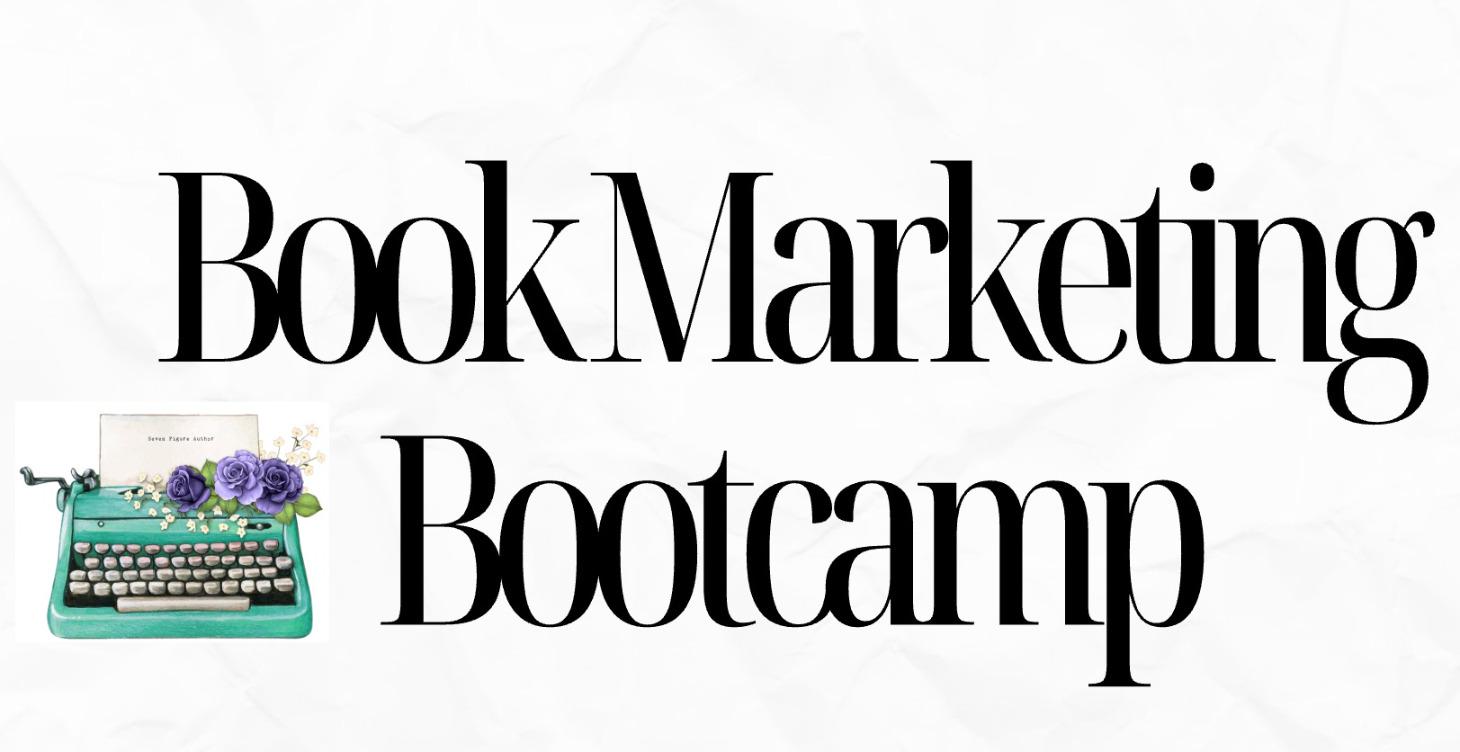 Full Book Marketing Bootcamp - July 2026