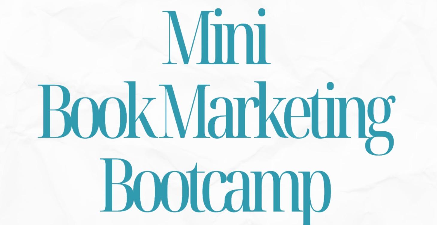 Mini Book Marketing Bootcamp