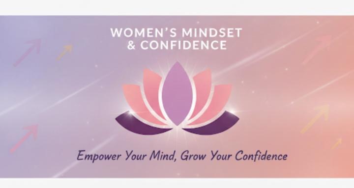 Women’s Mindset & Confidence 