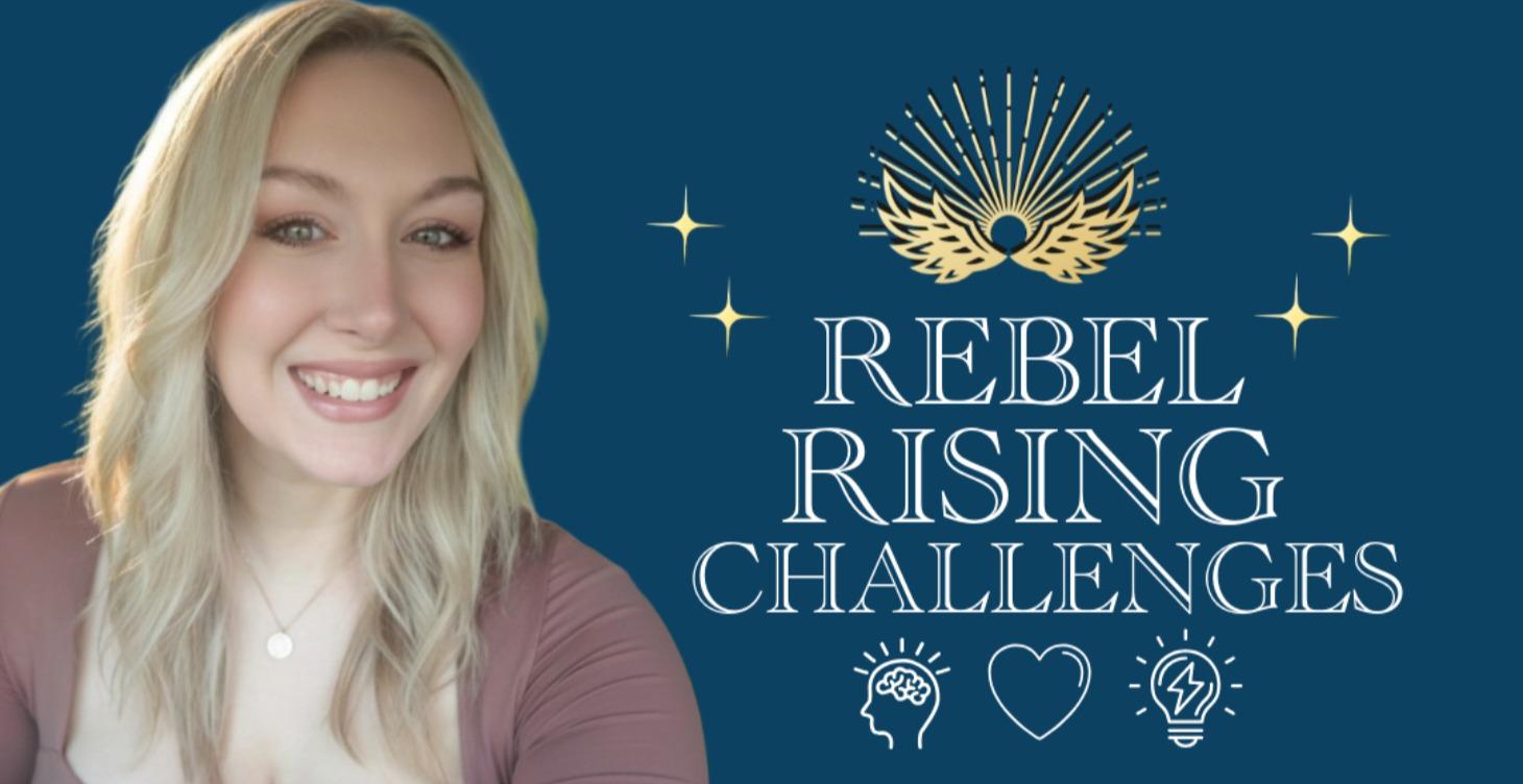 Weekly Rebel Rising Challenges
