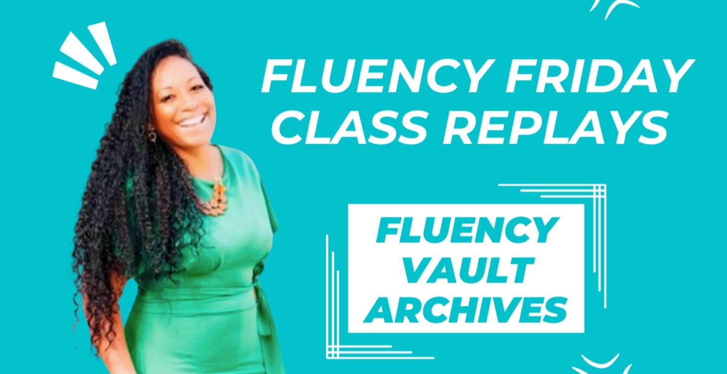 Fluency Fridays Weekly Class
