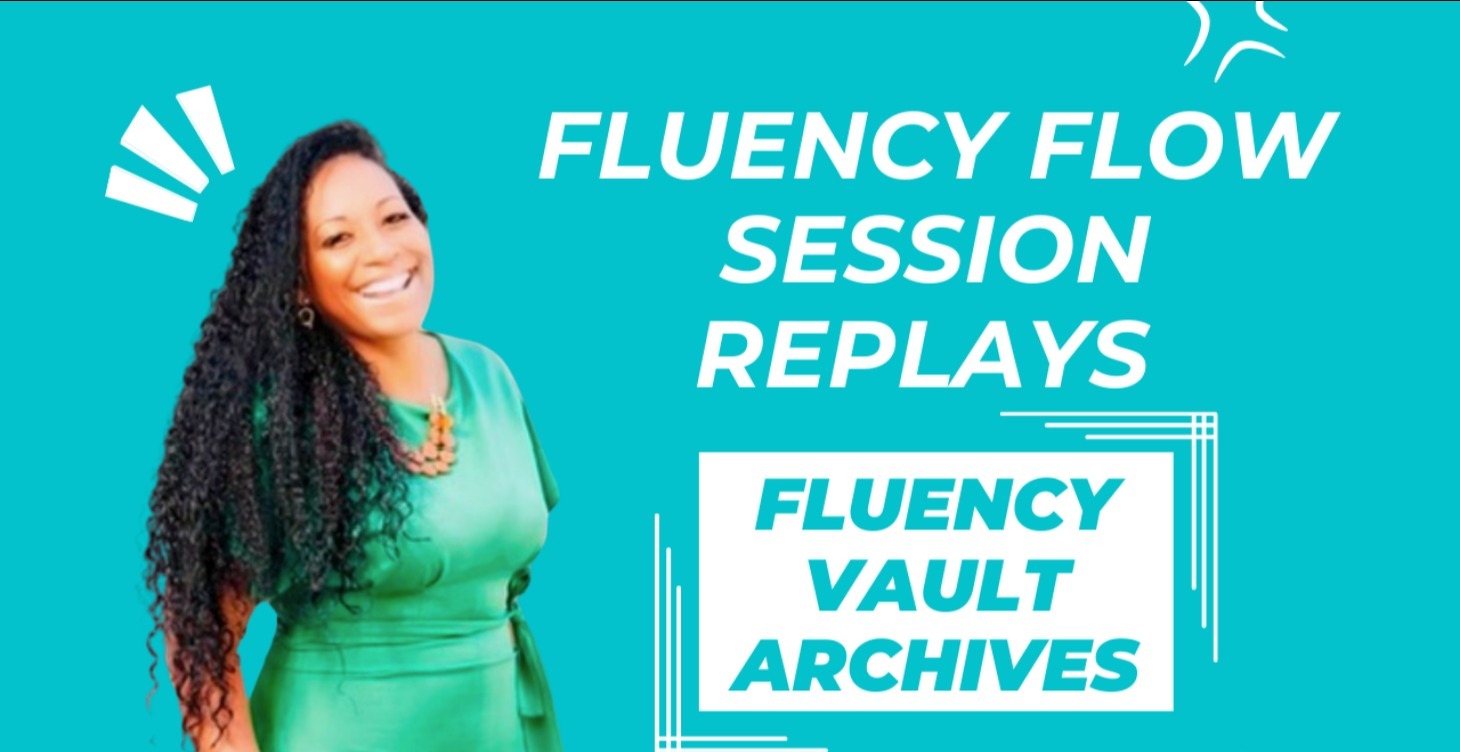Fluency Flow Session Replays (Fluency Vault)