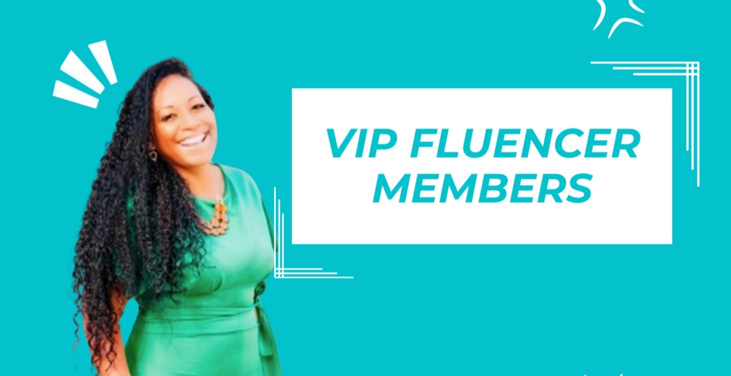 VIP Fluencer Mentorship Program
