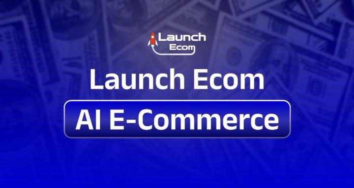 Launch Ecom