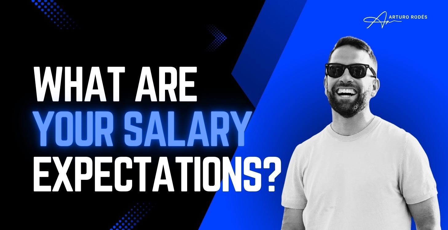 What Are Your Salary Expectations?