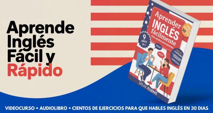 Aprende Inglés Fácil y Rápido