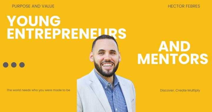 Young Entrepreneurs & Mentors