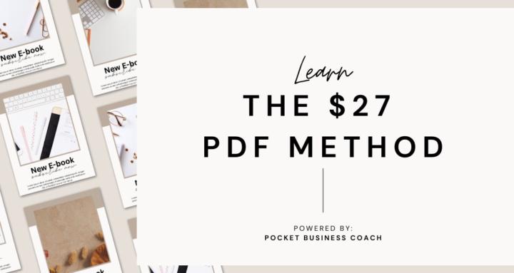 The $27 PDF Method