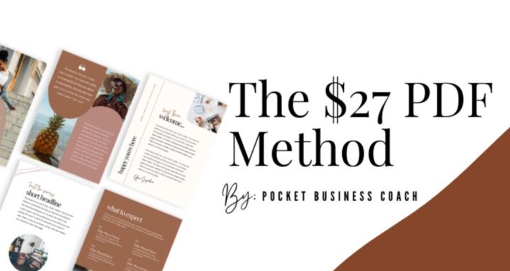The $27 PDF Method