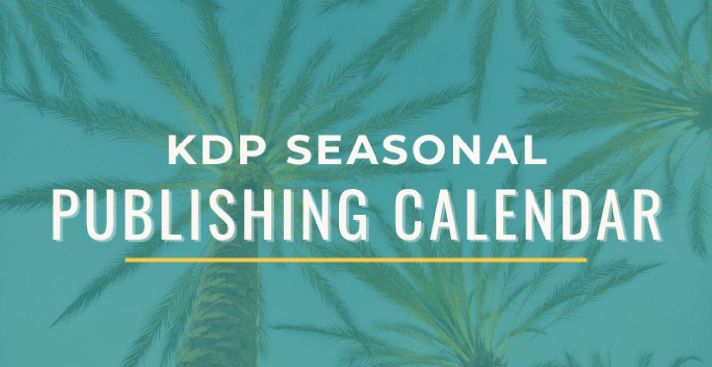 Seasonal Publishing Calendar