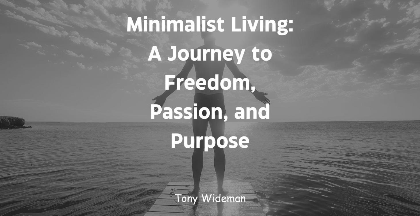 A Journey to Freedom, Passion, and Purpose