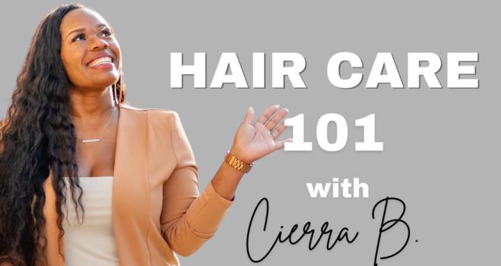 Hair Care 101
