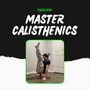 Master Calisthenics 🏋️‍♂️💪