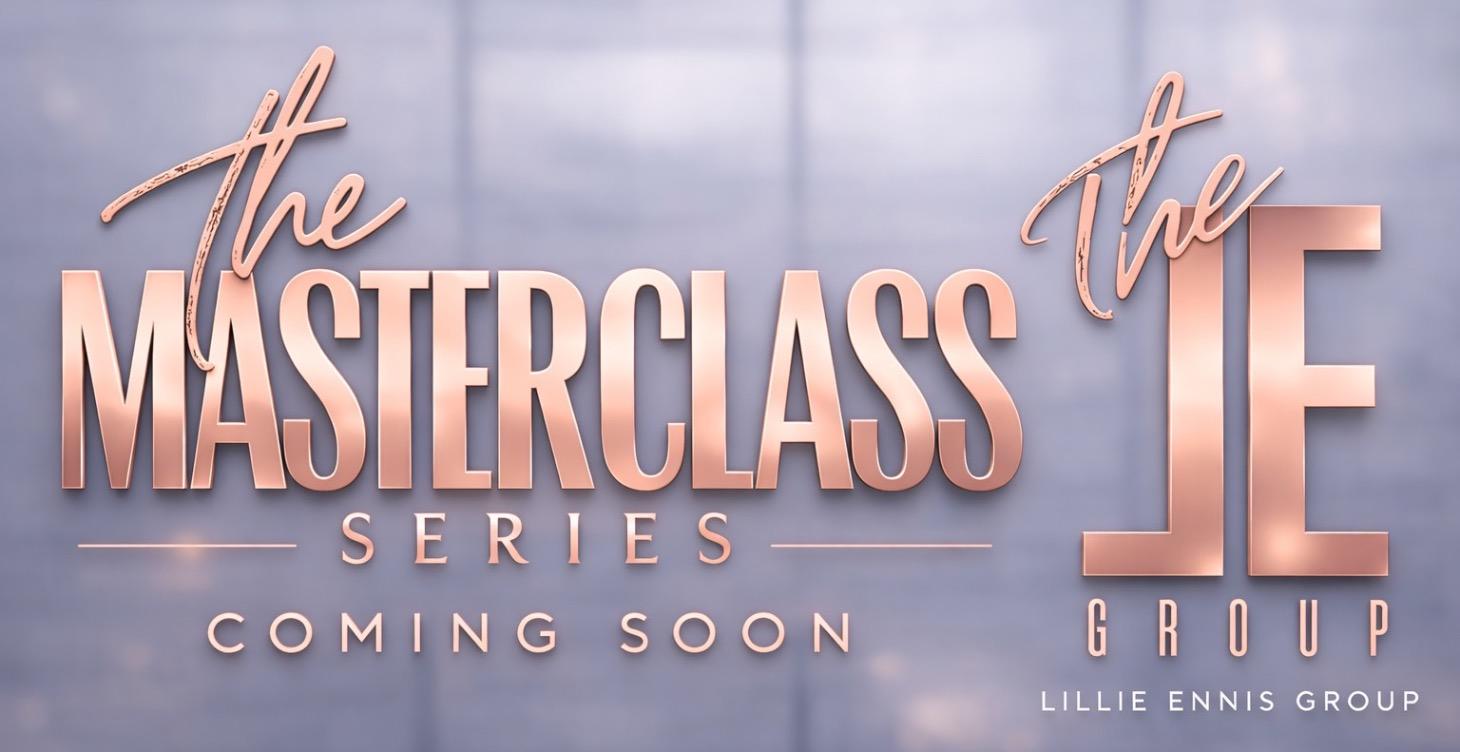 The Masterclass Series- COMING SOON!