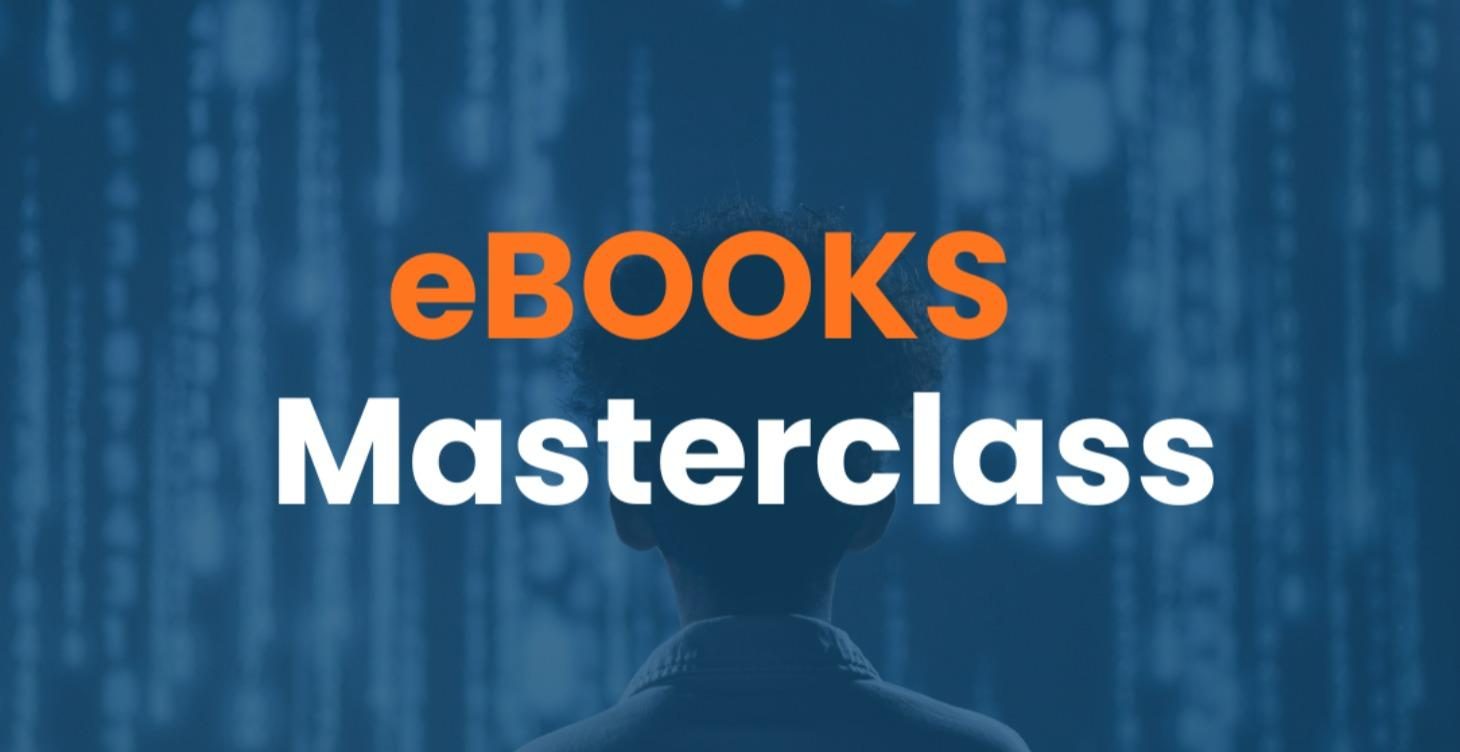 Ebooks Masterclass
