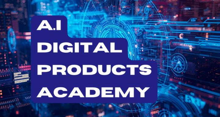 AI Digital Products Academy