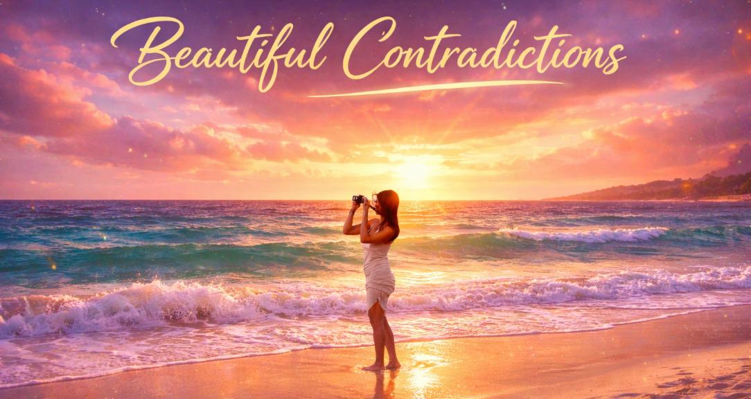 Beautiful Contradictions