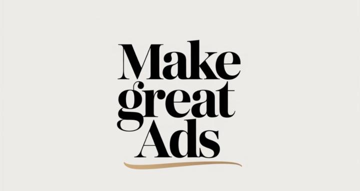Make Great Ads