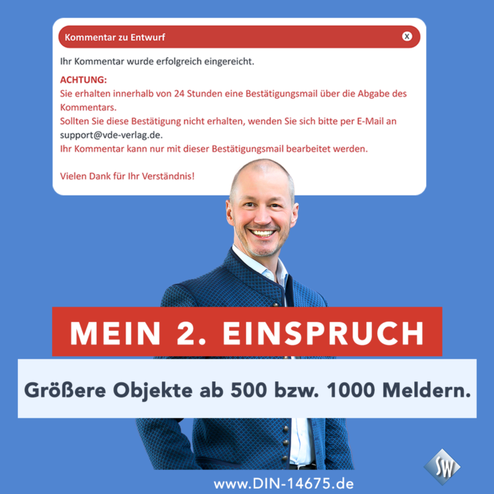 Mein 2. Einspruch zur DIN VDE 0833-1 E 2025-02 Größere Objekte ab 500 bzw. 1000 Meldern