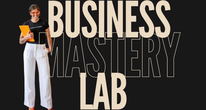 Business Mastery Lab
