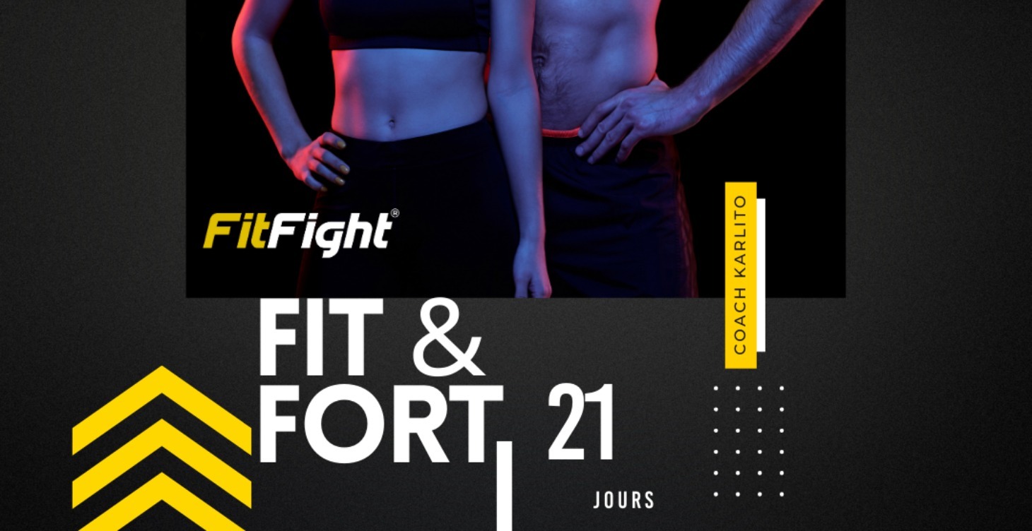 Fit et Fort en 21 jours