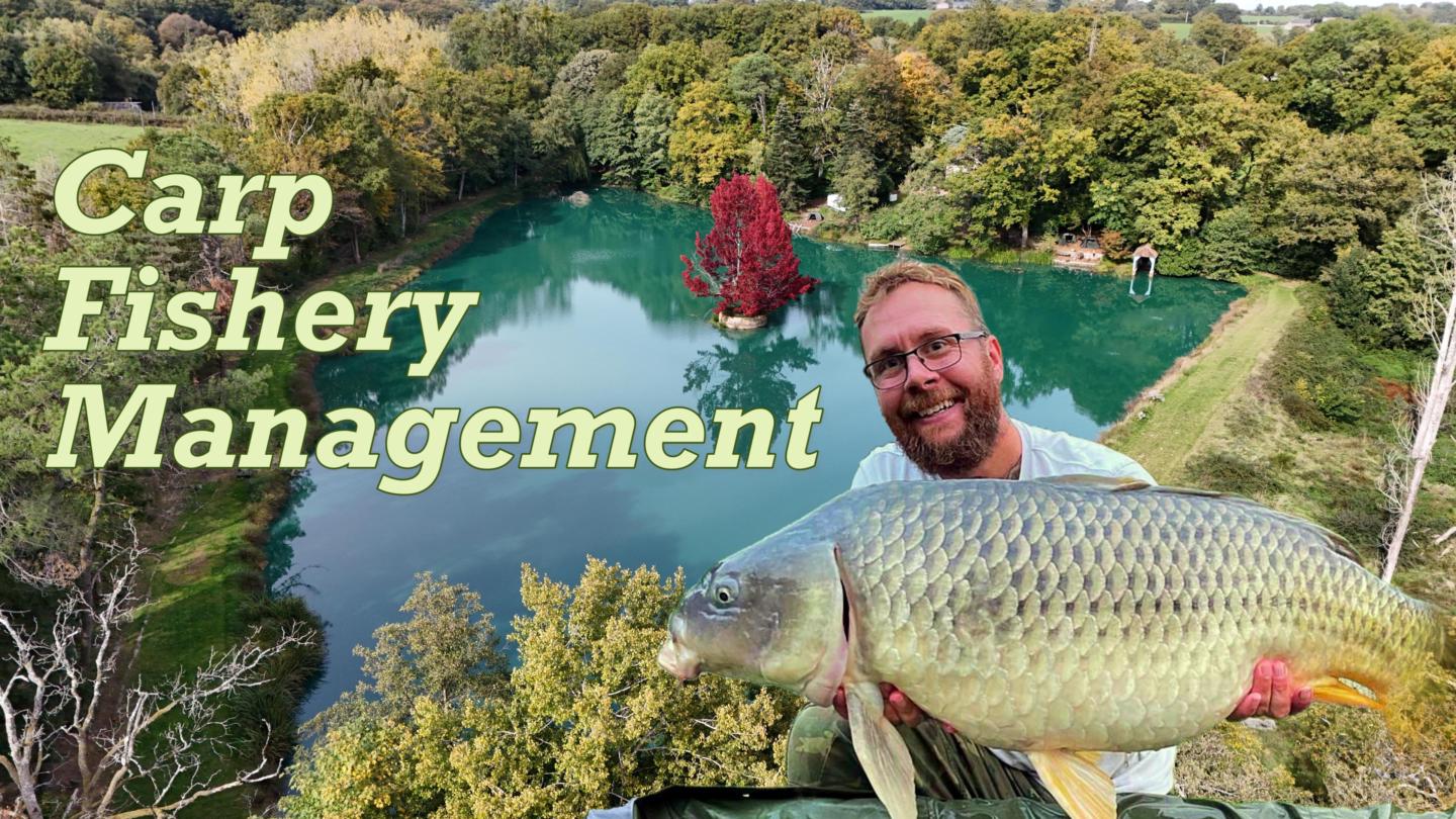 Carp Fishery Management