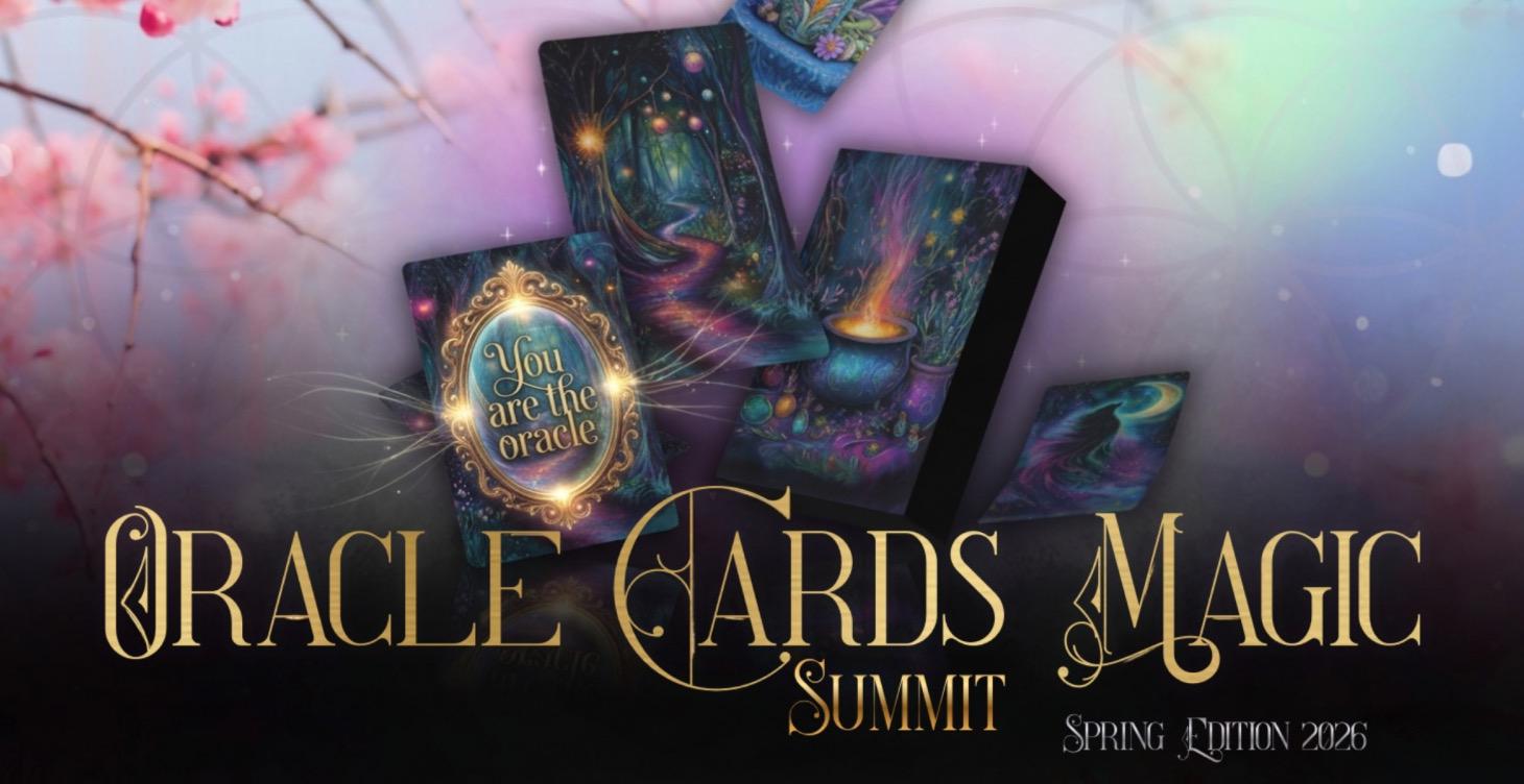 Oracle Cards Magic Summit May 18-25th!!