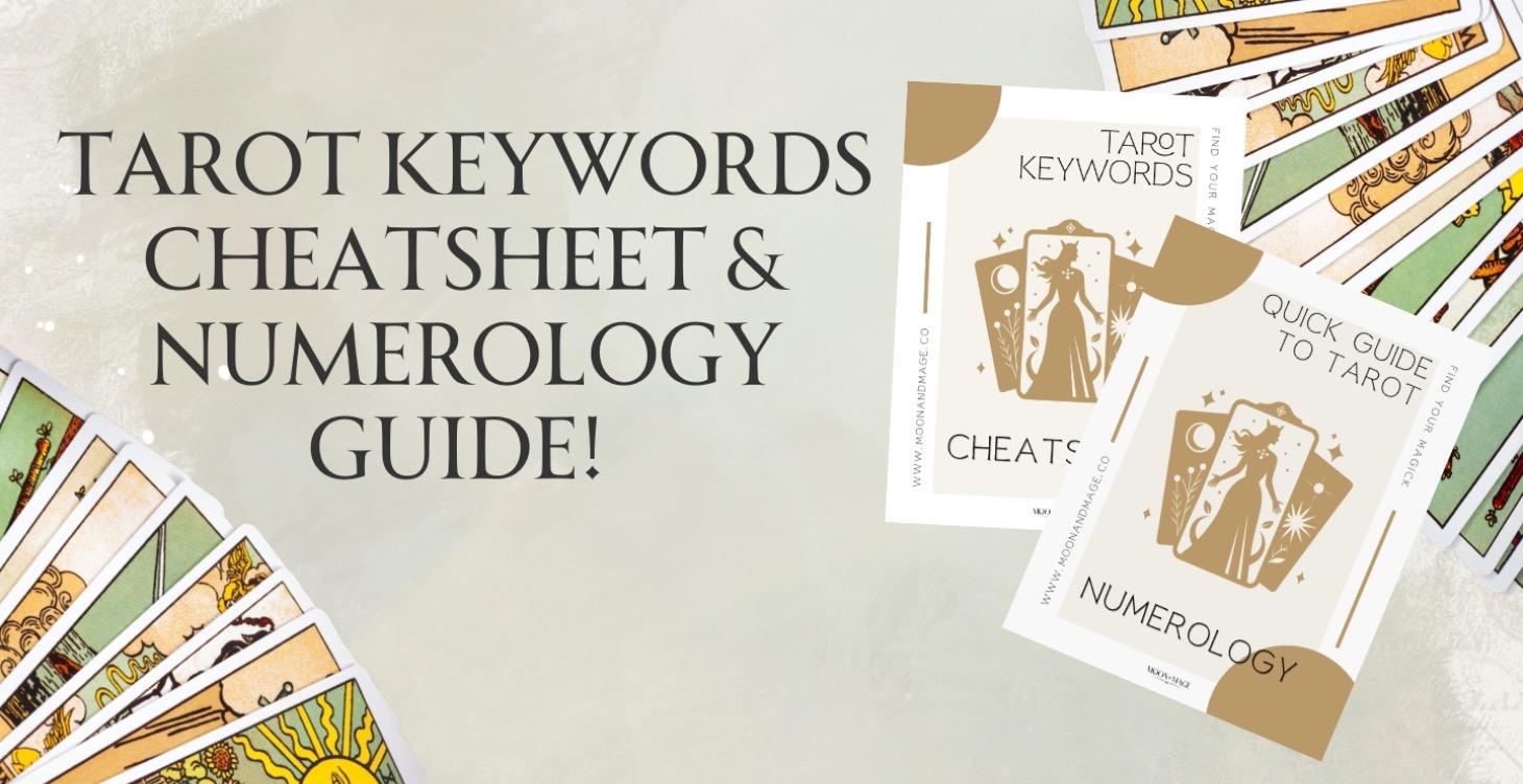 Basic Tarot Keywords & Numerolgy Cheatsheets
