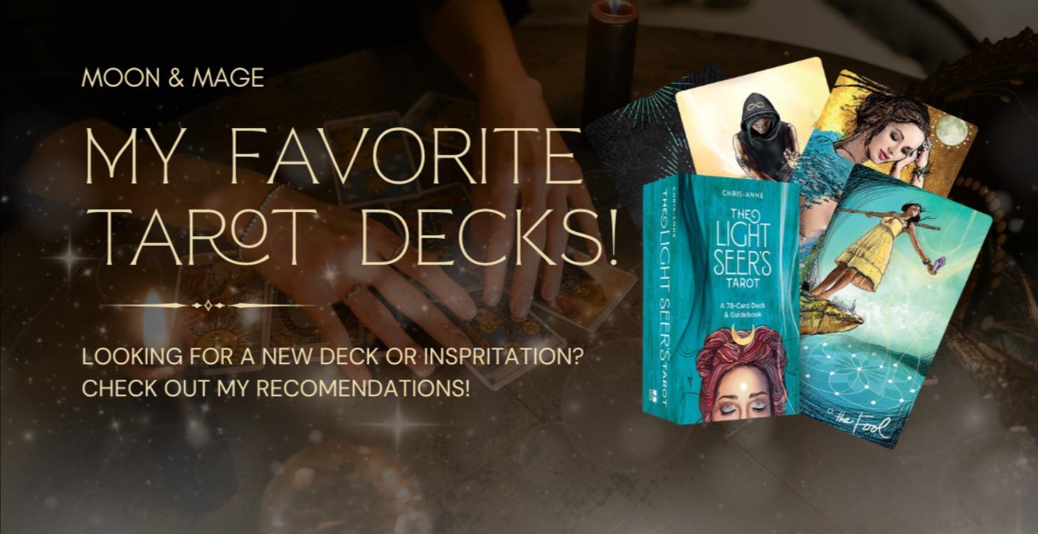 My Favorite Tarot Decks!