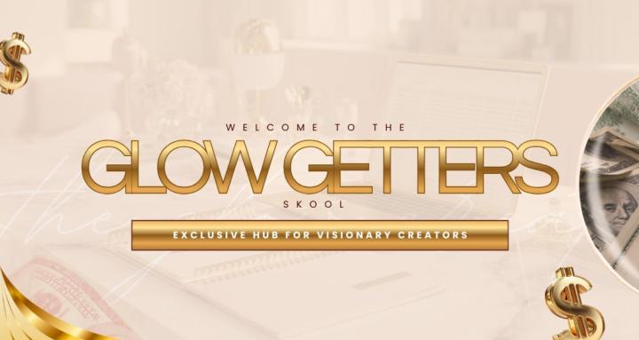 Glow Getters Community