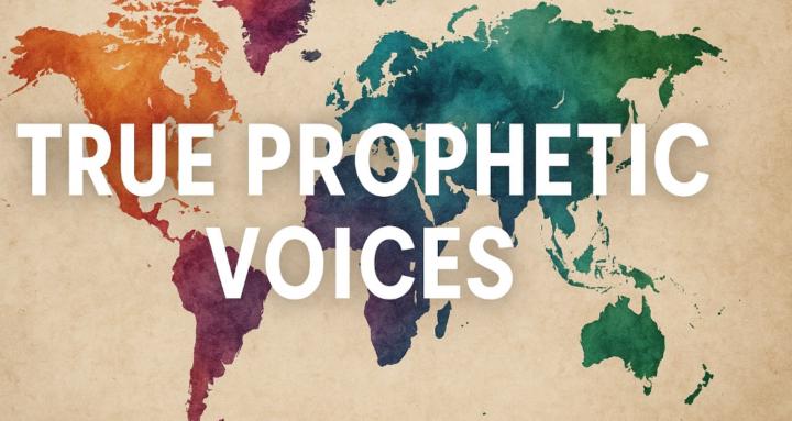 True Prophetic Voices