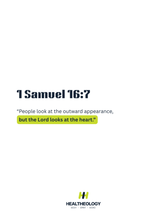 Healtheology Verse of the Week: 1 Samuel 16:7