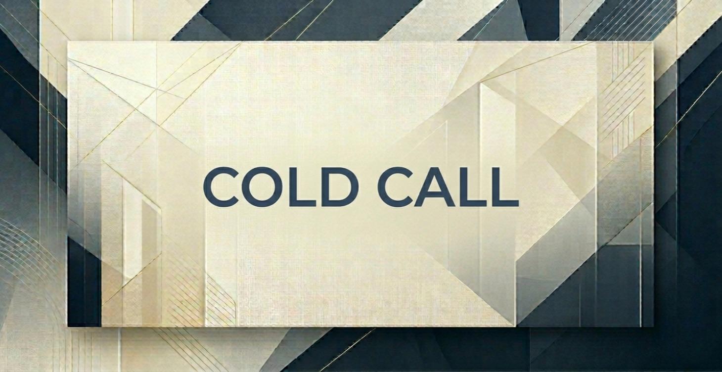 COLD CALL