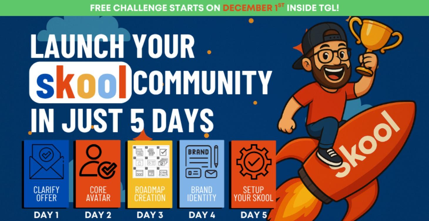 🔥 THE 5-DAY “LAUNCH YOUR SKOOl" CHALLENGE