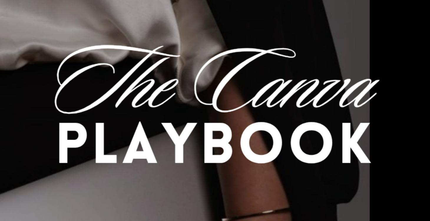 THE CANVA PLAYBOOK